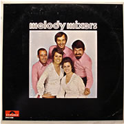MELODY MIXERS / Melody Mixers